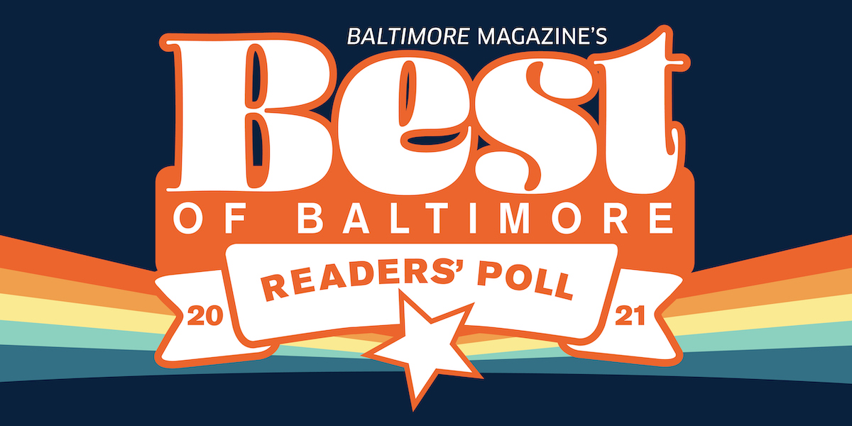 Best of Baltimore Readers’ Poll Results 2021