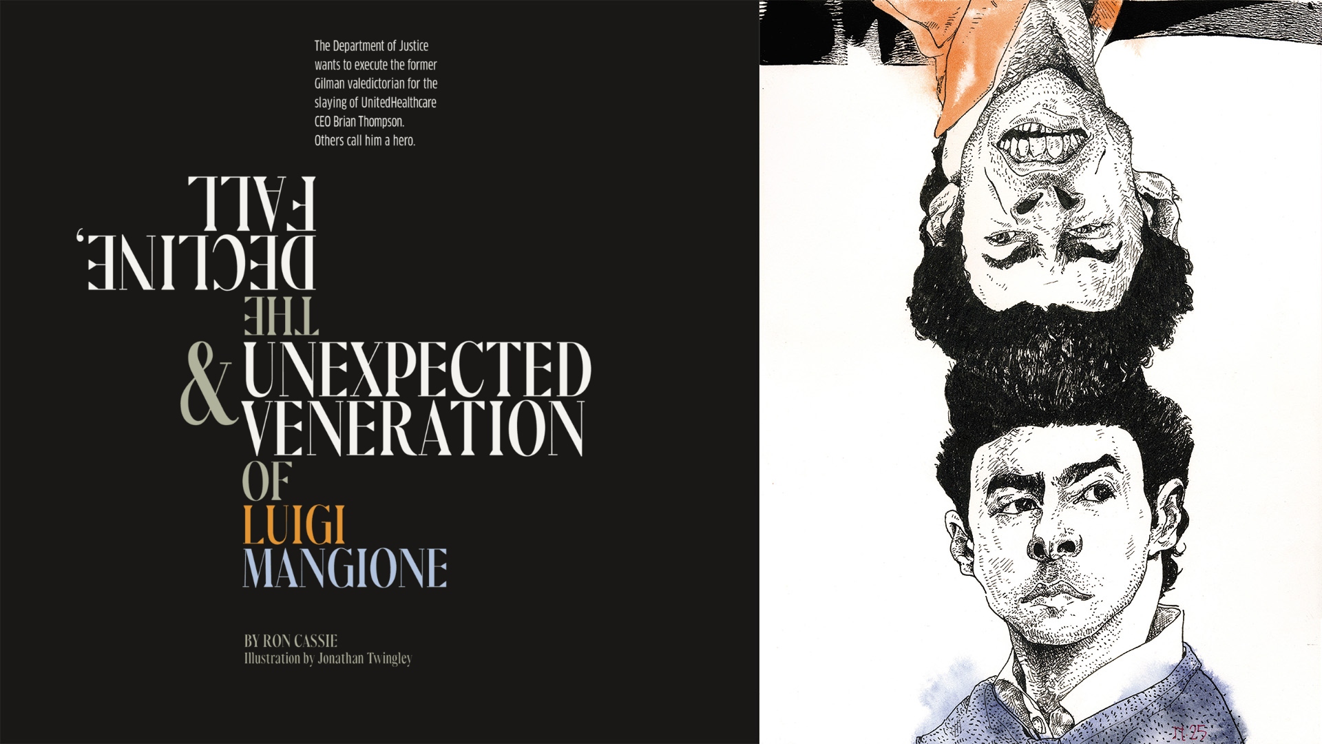 The Decline, Fall, and Unexpected Veneration of Luigi Mangione